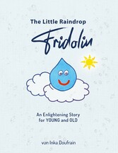 FRIDOLIN the little raindrop