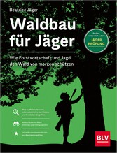 Waldbau für Jäger