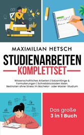 Studienarbeiten Komplettset - Das große 3 in 1 Buch