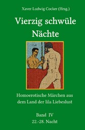 Vierzig schwüle Nächte (Band IV)