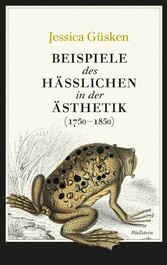 Beispiele des Hässlichen in der Ästhetik