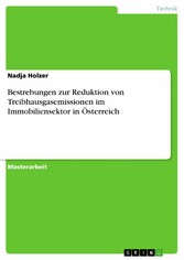 Bestrebungen zur Reduktion von Treibhausgasemissionen im Immobiliensektor in Österreich