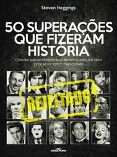 50 Rejeições que fizeram história