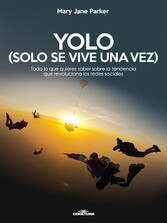 YOLO (Solo se vive una vez)