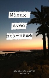 Mieux avec moi-même