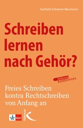 Schreiben lernen nach Gehör?