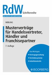 Musterverträge für Handelsvertreter, Händler und Franchisepartner