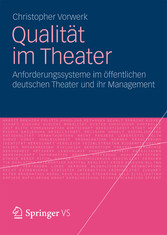 Qualität im Theater