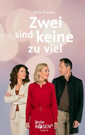 Rote Rosen Staffel 18 - Zwei sind keine zu viel