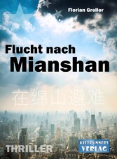 Flucht nach Mianshan