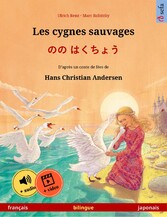 Les cygnes sauvages - ?? ????? (français - japonais)