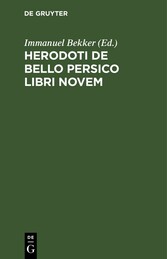 Herodoti De Bello Persico libri novem