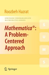 Mathematica®: A Problem-Centered Approach