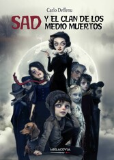 Sad y el clan de los medio muertos