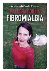 Mi lucha con la fibromialgia