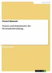 Nutzen und Instrumente der Personalentwicklung