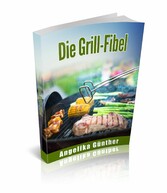 Die Grill-Fibel