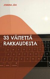 33 väitettä rakkaudesta