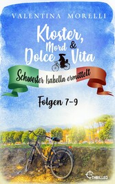 Kloster, Mord und Dolce Vita - Sammelband 3