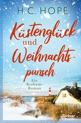 Küstenglück und Weihnachtspunsch