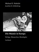 Die Mumie in Europa