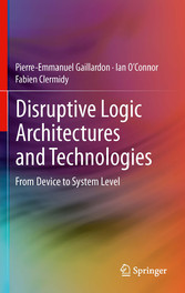 Disruptive Logic Architectures and Technologies