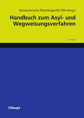 Handbuch zum Asyl- und Wegweisungsverfahren