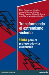 Transformando el extremismo violento