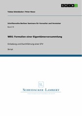 WEG: Formalien einer Eigentümerversammlung