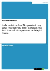 Authentizitätsverlust? Neupositionierung eines Künstlers und damit  einhergehende Reaktionen der Rezipienten - am Beispiel Atreyu