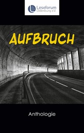 Aufbruch - Anthologie