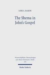 The Shema in John's Gospel