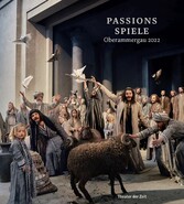 Passionsspiele Oberammergau 2022