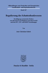 Regulierung des Schattenbankwesens.