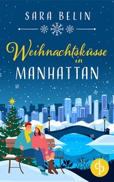 Weihnachtsküsse in Manhattan