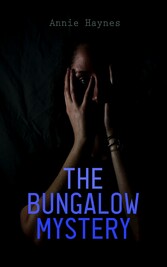 The Bungalow Mystery