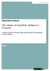 The Origins of Capitalism - Religion vs. Economy