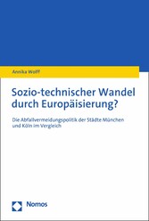 Sozio-technischer Wandel durch Europäisierung?