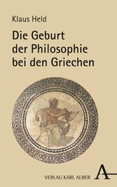 Die Geburt der Philosophie bei den Griechen