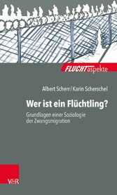 Wer ist ein Flüchtling?