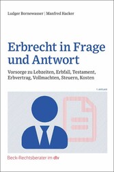 Erbrecht in Frage und Antwort