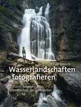 Wasserlandschaften fotografieren