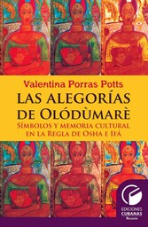 Las alegorías de Olodumares