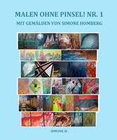 Malen ohne Pinsel! Nr.1