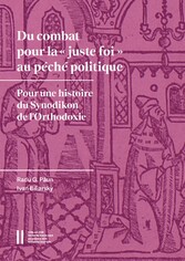 Du combat pour la 'juste foi' au péché politique