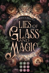 Lies of Glass and Magic