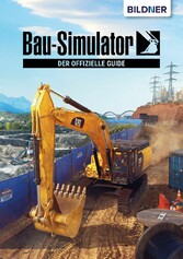 Bau Simulator 2022 - der offizielle Guide