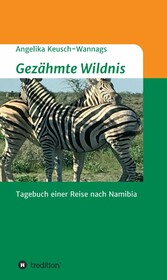 Gezähmte Wildnis