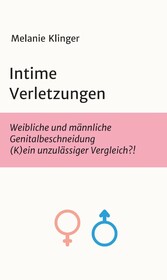 Intime Verletzungen