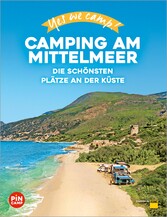 Yes we camp! Camping am Mittelmeer